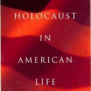 The Holocaust in American Life - Hardcover By Novick, Peter